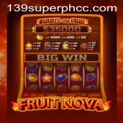 Discover FruitNova: An Exciting Gaming Experience with 139superph.cc